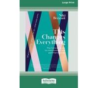 This Changes Everything