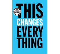 This Changes Everything: Capitalism vs. The Climate-