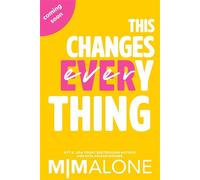 This Changes Everything - M. Malone - CrushStar Romance - ebook (ePub) - Livre