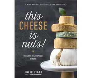This Cheese is Nuts by Julie Piatt Julie Piatt (Auteur)