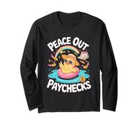This Chick is Retired Peace Out Paychecks Retirement Manche Longue