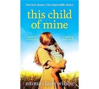 This Child of Mine by EmmaClaire Wilson Paperback Book EmmaClaire Wilson (Auteur)