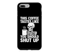 This Coffee Tastes Like You Shut Up - Amant de café Coque pour iPhone 7 Plus/8 Plus