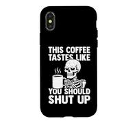 This Coffee Tastes Like You Shut Up - Amant de café Coque pour iPhone X/XS