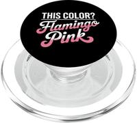 This Color I Call It Flamingo Rose Sunburn PopSockets PopGrip pour MagSafe