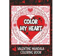 This Coloring Book title is "Color My Heart". Stress relieving artwork. Relaxation and creative flow. Designed for Mandala. great gift idea for ... perfect for markers, gel pens, color pencils.