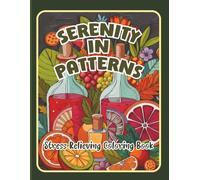 This Coloring Book Title is "Serenity in Patterns. Stress relieving artwork. Relaxation and creative flow. Great gift idea for teens, adults. Improve your emotional resilience.