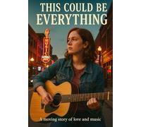 This could be everything: A moving story of love and music