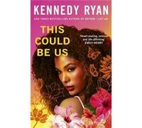This Could Be Us - Kennedy Ryan - Little Brown Book Group - Livre en Anglais - Paperback Kennedy RyanKennedy Ryan (Auteur)