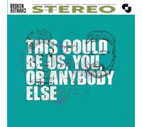 This Could Be Us, You, Or Anybody Else CD