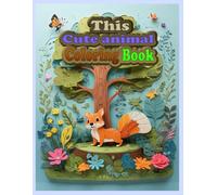 This Cute Animal Coloring Book.: gives you relaxation and fun.It is a perfect gift idea for your loving one This coloring book is created with Cute ... also perfect for Birthday Halloween Christmas