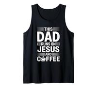 This Dad Runs on Jesus and Coffee Débardeur