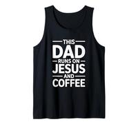 This Dad Runs on Jesus and Coffee Débardeur
