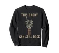 This Daddy Can Still Rock on Squelette Hand Guitare Anniversaire Sweatshirt