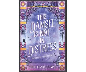 This Damsel Is Not in Distress: A Cozy Fantasy Romance