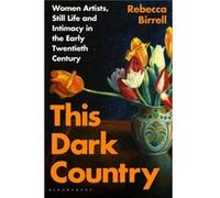 This Dark Country by Rebecca Birrell Rebecca Birrell (Auteur)