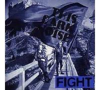 This Dark Noise - Fight