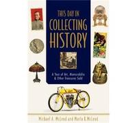 This Day In Collecting History Michael A Mcleod, (Auteur)