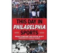 This Day In Philadelphia Sports