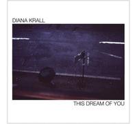 This Dream of You by Diana Krall [Audio CD] NEUF