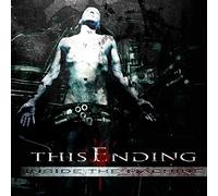 This Ending - Inside The Machine [Import]