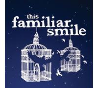 This Familiar Smile - What Kind of Monster Am I [Import]
