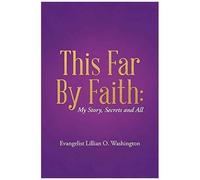 This Far By Faith