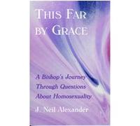 This Far by Grace J. Neil Alexander (Auteur)