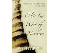 This Far West of Nowhere