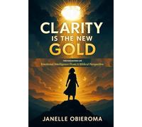 This Fascinating Life: Clarity is the new gold!