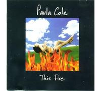 Cole, Paula - This Fire