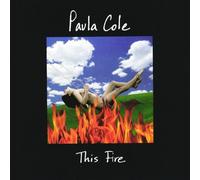 This Fire by Paula Cole (1996-10-15)
