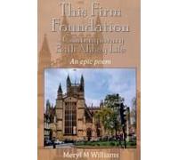 This Firm Foundation - Contemporary Bath Abbey Life