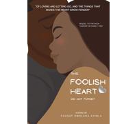 This Foolish Heart Did Not Forget