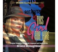 This Girl For Hire [Soundtrack] [Audio CD] [Import-CD] [limited] Intrada Signature Edition
