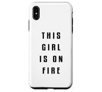 This Girl is on Fire Chemise Lady Woman Power Go Girls Quate Coque pour iPhone XS Max