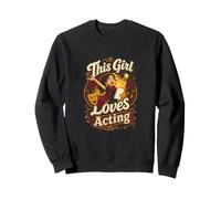 This Girl Loves Actrice Théâtre Sweatshirt