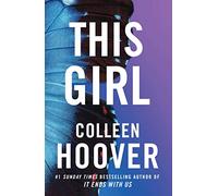 Colleen Hoover – This Girl – Poche – Simon & Schuster
