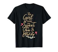 This Girl, Sweet Tea & Jesus Tea Buveur de thé avec Citation de Jésus T-Shirt