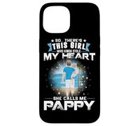 This Girl Who Kinda Stole My Heart She Calls Me Pappy Coque pour iPhone 15
