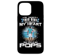 This Girl Who Kinda Stole My Heart She Calls Me Pops Coque pour iPhone 13 Pro Max