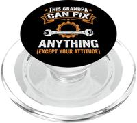 This Grandpa Can Fix Anything Except Your Attitude PopSockets PopGrip pour MagSafe