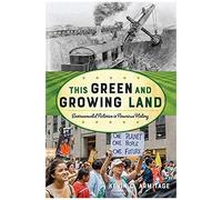 This Green And Growing Land