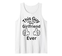 This Guy Has The Best Girlfriend Ever Family Liens Fun Débardeur