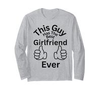 This Guy Has The Best Girlfriend Ever Family Liens Fun Manche Longue