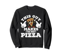 This Guy Makes The Best Pizza Food Lover Humour Hommes Femmes Sweatshirt