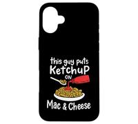 This Guy met du Ketchup sur Mac and Cheese - Amusant Amateur de Ketchup Coque pour iPhone 16 Plus