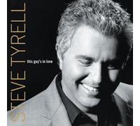 Tyrell Steve - This Guy's in Love [Import]