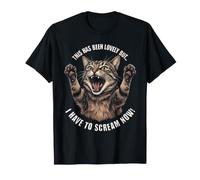This Has Been Lovely But I Have to Scream Now Chat tigré T-Shirt