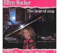 This Heart of Mine by Ellyn Rucker